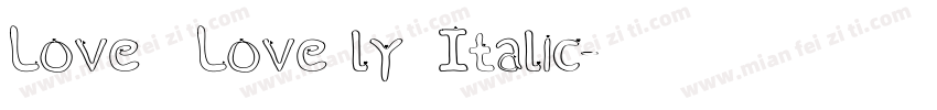 Love Lovely Italic字体转换